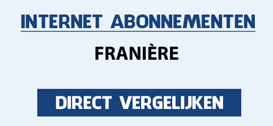 internet vergelijken franiere