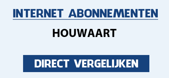 internet vergelijken houwaart