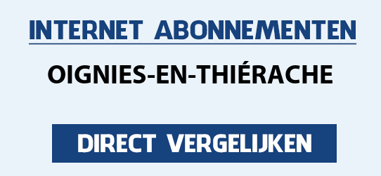 internet vergelijken oignies-en-thierache