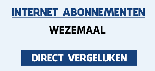 internet vergelijken wezemaal